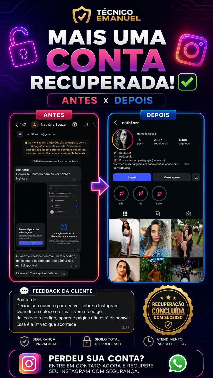 Antes e depois de uma conta recuperada pelo Técnico Emanuel